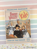 Vintage 1994 1st Printing Star of the Parade Sweet Valley Kids #54  Softcover