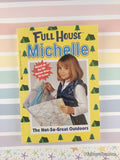 Vintage 1997 1st Printing Full House Michelle: The Not-So-Great Outdoors Softcover