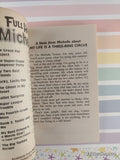 Vintage 1998 Full House Michelle: My Life is a Three-Ring Circus Softcover, Like New
