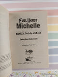 Vintage 1996 Full House Michelle: Bunk 3, Teddy and Me Softcover
