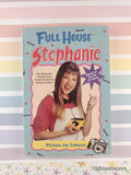 Vintage 1995 Full House Stephanie: Picture Me Famous Softcover