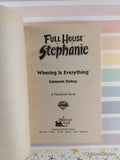 Vintage 1999 1st Printing Full House Stephanie: Winning is Everything Softcover