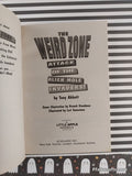Vintage 1996 1st Printing The Weird Zone#4: Attack of the Alien Mole Invaders! Softcover