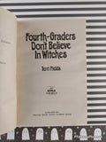 Vintage 1989 Fourth-Graders Don't Believe in Witches by Terri Fields Softcover