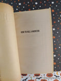 Vintage 1996 1st Printing How to Kill a Monster Goosebumps #46 Softcover