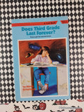 Vintage 1990 Does Third Grade Last Forever? by Mindy Schanback Softcover