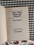 Vintage 1990 Does Third Grade Last Forever? by Mindy Schanback Softcover