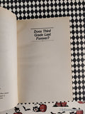 Vintage 1990 Does Third Grade Last Forever? by Mindy Schanback Softcover