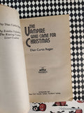 Vintage 1993 1st Printing The Vampire Who Came For Christmas Softcover