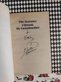 Vintage 1992 The Summer I Shrank My Grandmother Softcover *Signed*