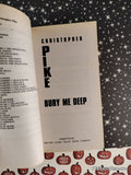 Vintage 2002 Bury Me Deep by Christopher Pike Softcover