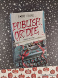 Vintage 1998 1st Printing Publish or Die by Alan Durant Point Crime Softcover