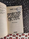 Vintage 1998 1st Printing Publish or Die by Alan Durant Point Crime Softcover