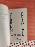 Vintage 1992 1st Printing Free Fall by D.F. Mills Softcover