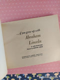 Vintage 1972 4th Printing ...If You Grew Up with Abraham Lincoln TW732 Scholastic Softcover, Like New