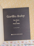 Vintage 1974 1st Printing Gorilla Baby: The Story of Patty Cake TJ2666 Scholastic Softcover
