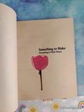 Vintage 1975 1st Printing Something to Make, Something to Think About TJ3056 Scholastic Softcover