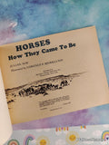 Vintage 1975 1st Printing Horses: How They Came to Be by Julian May Scholastic Softcover
