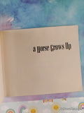 Vintage 1973 1st Printing A Horse Grows Up TJ2484 Scholastic Softcover