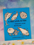 Vintage 1972 A First Look at Fish TJ4310 Scholastic Softcover, Like New