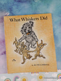 Vintage 1967 1st Printing What Whiskers Did TJ1103 Scholastic Softcover
