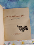 Vintage 1967 1st Printing What Whiskers Did TJ1103 Scholastic Softcover
