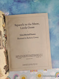 Vintage 1975 1st Printing Squawk to the Moon, Little Goose TJ3384 Scholastic Softcover