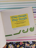 Vintage 1974 1st Printing Clay-Dough Play-Dough TJ2703 Scholastic Softcover, Like New