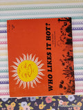 Vintage 1972 1st Printing Who Likes it Hot? TJ1624 Scholastic Softcover