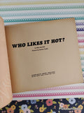 Vintage 1972 1st Printing Who Likes it Hot? TJ1624 Scholastic Softcover