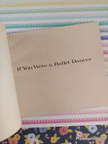 Vintage 1979 1st Printing If You Were a Ballet Dancer TJ4101 Scholastic Softcover