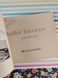 Vintage 1979 1st Printing If You Were a Ballet Dancer TJ4101 Scholastic Softcover