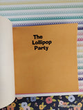 Vintage 1973 3rd Printing The Lollipop Party TJ1461 Scholastic Softcover