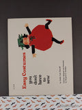 Vintage 1975 1st Printing Easy Costumes You Don't Have to Sew TJ3119 Scholastic Softcover