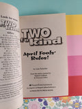 Vintage 2002 1st Printing April Fools' Rules! Two of a Kind #22 Softcover, Like New