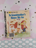Vintage 1986 To Grandmother's House We Go First Little Golden Book Miniature Hardcover