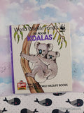 Vintage 1988 All About Koalas Wendy's World Wildlife WWF Miniature Hardcover