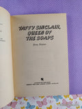 Vintage 1988 Taffy Sinclair, Queen of the Soaps by Betsy Haynes Softcover