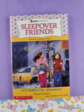 Vintage 1991 1st Printing Sleepover Friends #38: Patti's City Adventure Scholastic Softcover