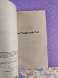 Vintage 1990 1st Printing Sleepover Friends #22: The Trouble with Patti Scholastic Softcover