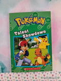 2017 Pokemon: Talent Showdown Scholastic Softcover