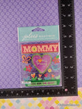 Jolee's Boutique I Love My Mommy 3-Dimensional Sticker Pack, New/Sealed