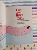 Vintage 1973 1st Printing Fun & Easy Things to Make TW2659 Scholastic Softcover