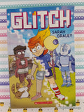 2019 1st Printing Glitch by Sarah Graley Scholastic Graphic Novel Softcover