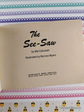 Vintage 1973 2nd Printing The See-Saw TW1947 Scholastic Softcover