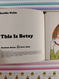 Vintage 1975 1st Edition This is Betsy by Gunilla Wolde Miniature Hardcover