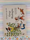 Vintage 1982 1st Printing ...If You Grew Up With George Washington Scholastic Softcover