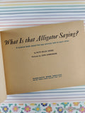 Vintage 1972 1st Printing What Is that Alligator Saying? TW1951 Scholastic Softcover