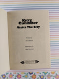 Vintage 1985 Kitty Cucumber Visits the City Illustrated Softcover Booklet, Like New