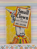 Vintage 1960 Small Clown by Nancy Faulkner American Education Softcover